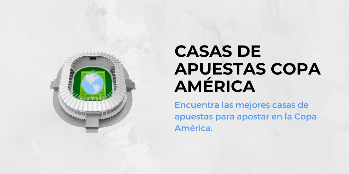 casas de apuestas Copa América