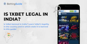 Is 1xBet Legal in India