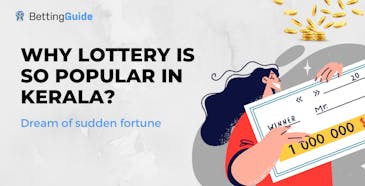 Why Lottery Is So Popular in Kerala