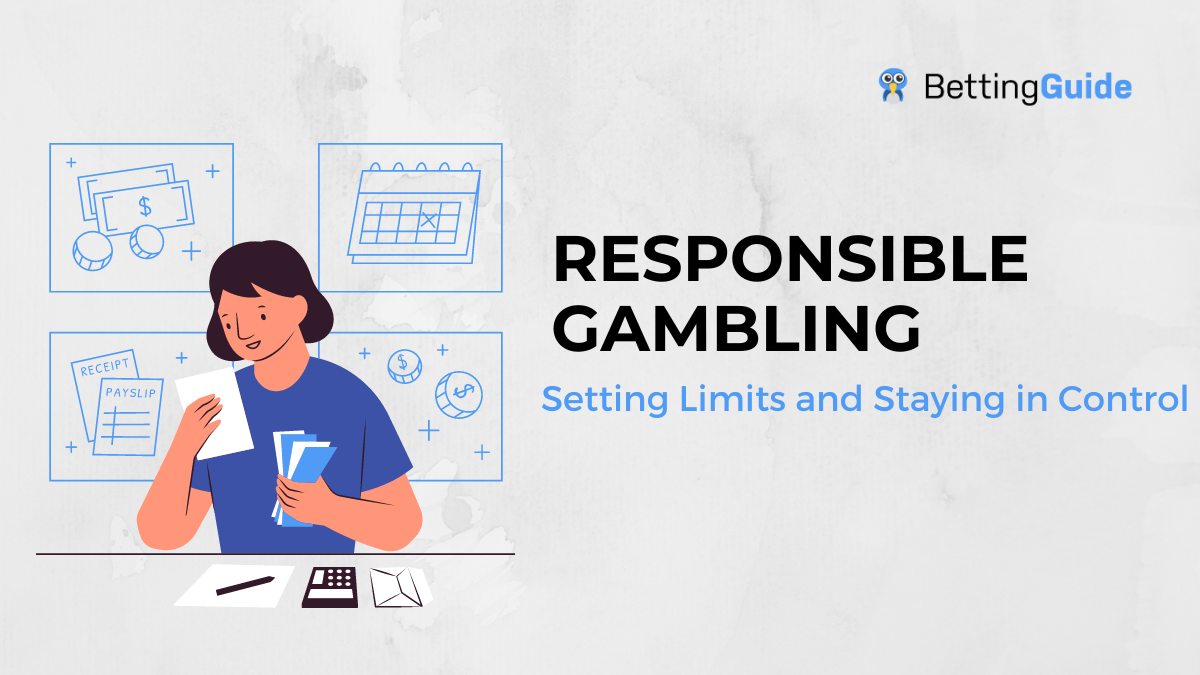 Responsible Gambling