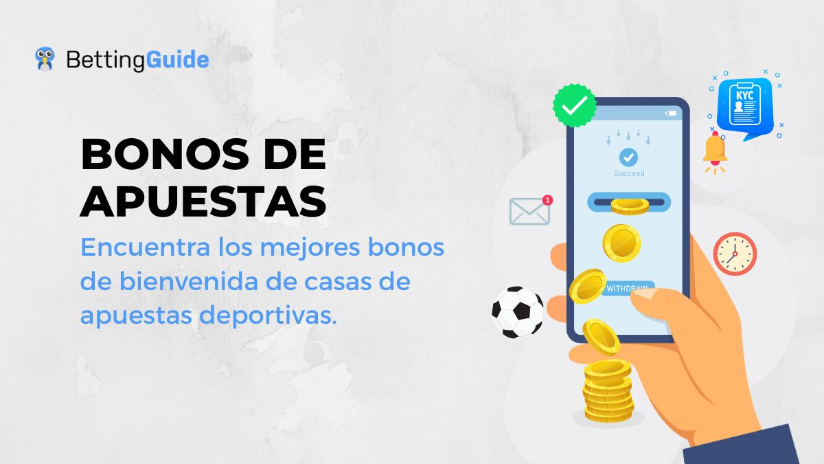 bonos de bienvenida de apuestas deportivas