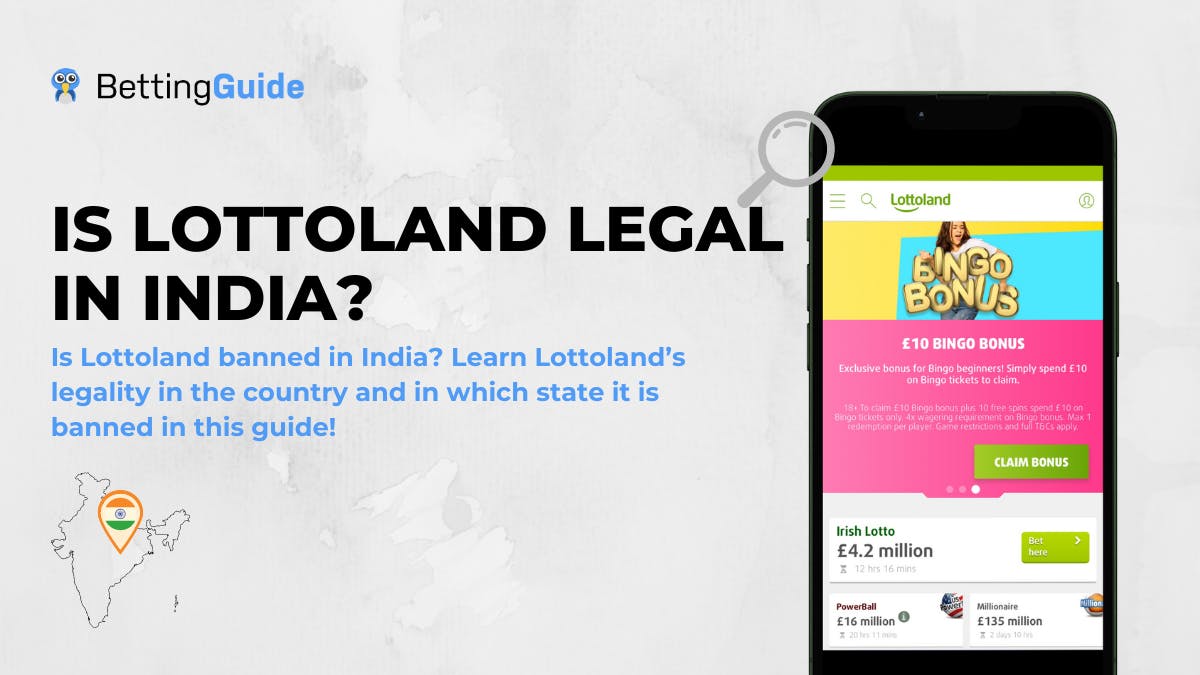 Is Lottoland Legal in India?