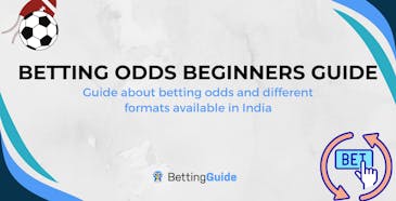 Betting Odds Beginners Guide 