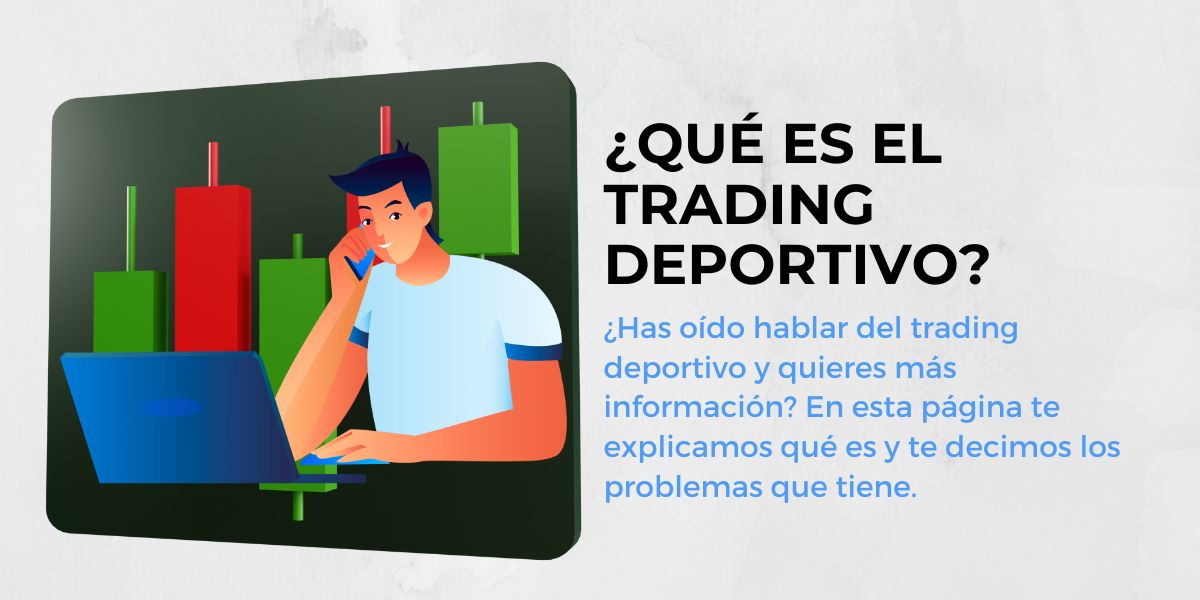 Qué es el trading deportivo