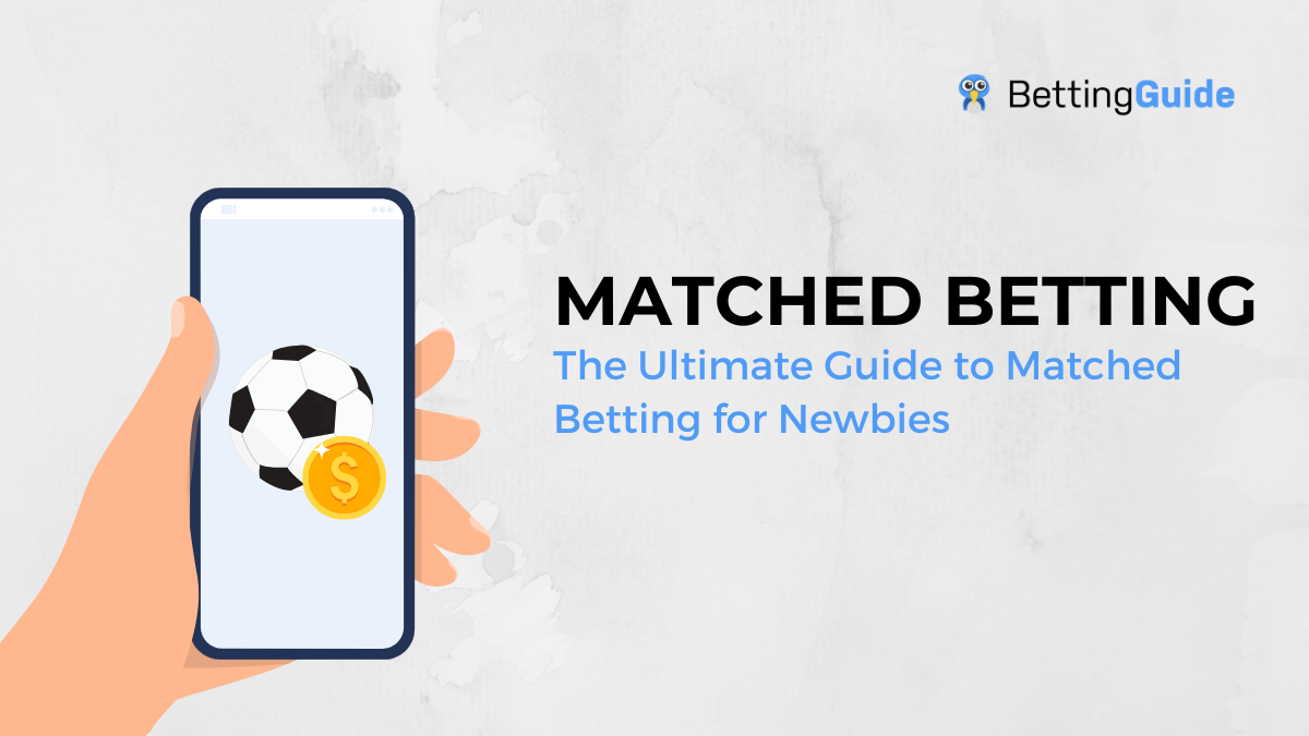 matched betting guide