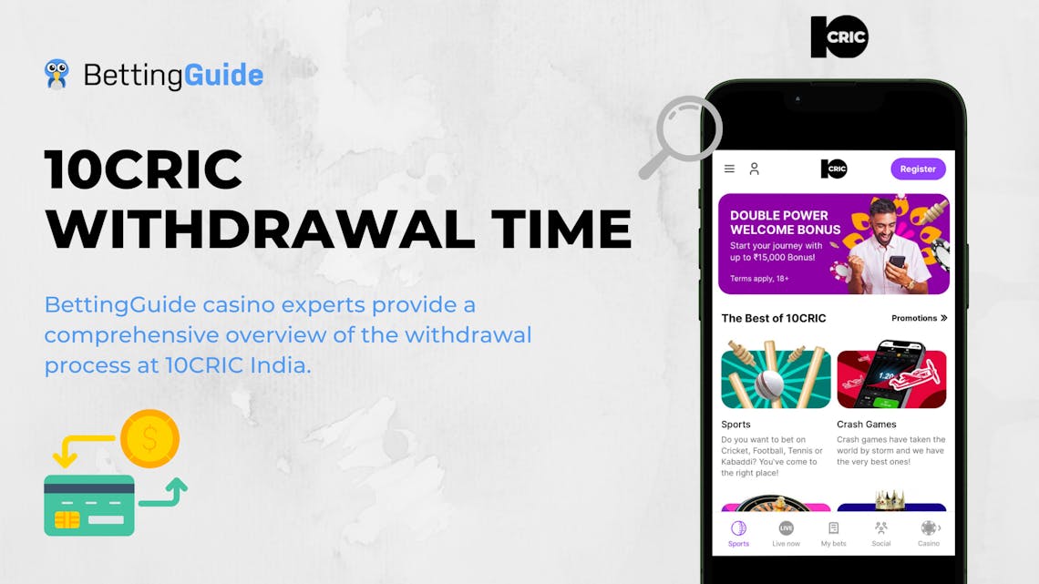 10CRIC withdrawal time india