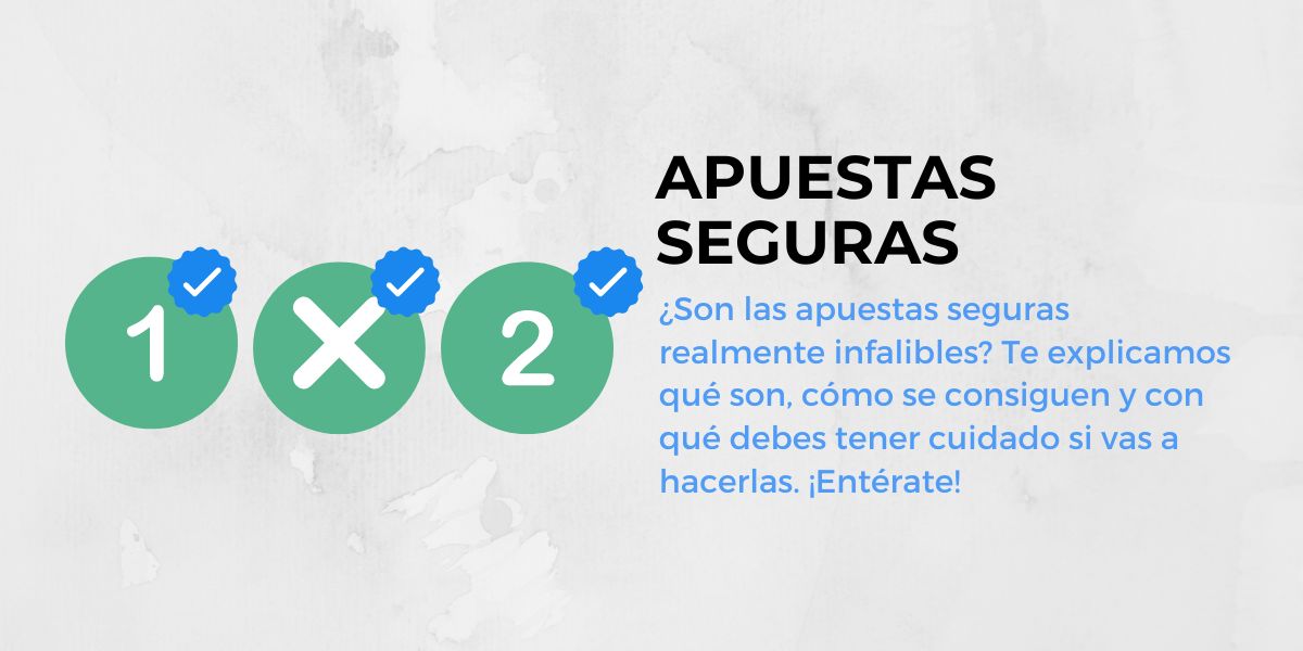 Apuestas seguras