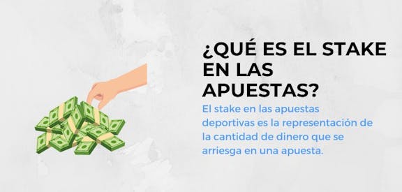 Qué es el stake en las apuestas