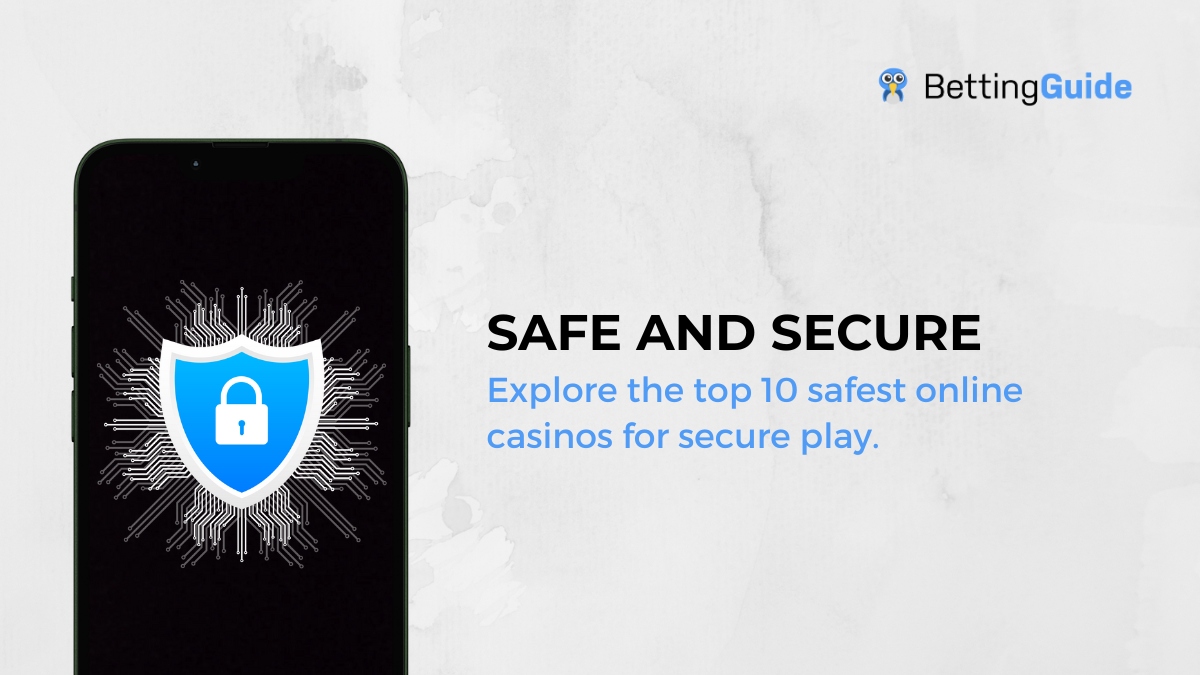safe and secure online casinos