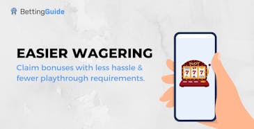 low wagering bonuses