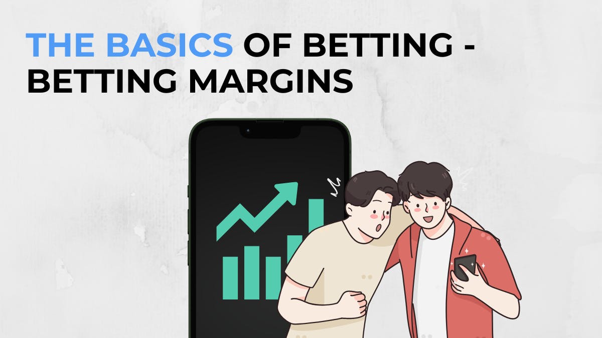 betting margins explained