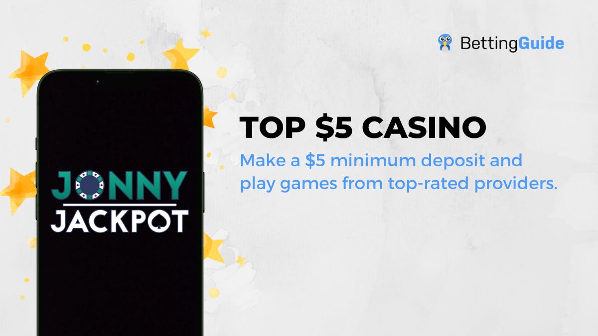 5 minimum deposit casinos: jonny jackpot