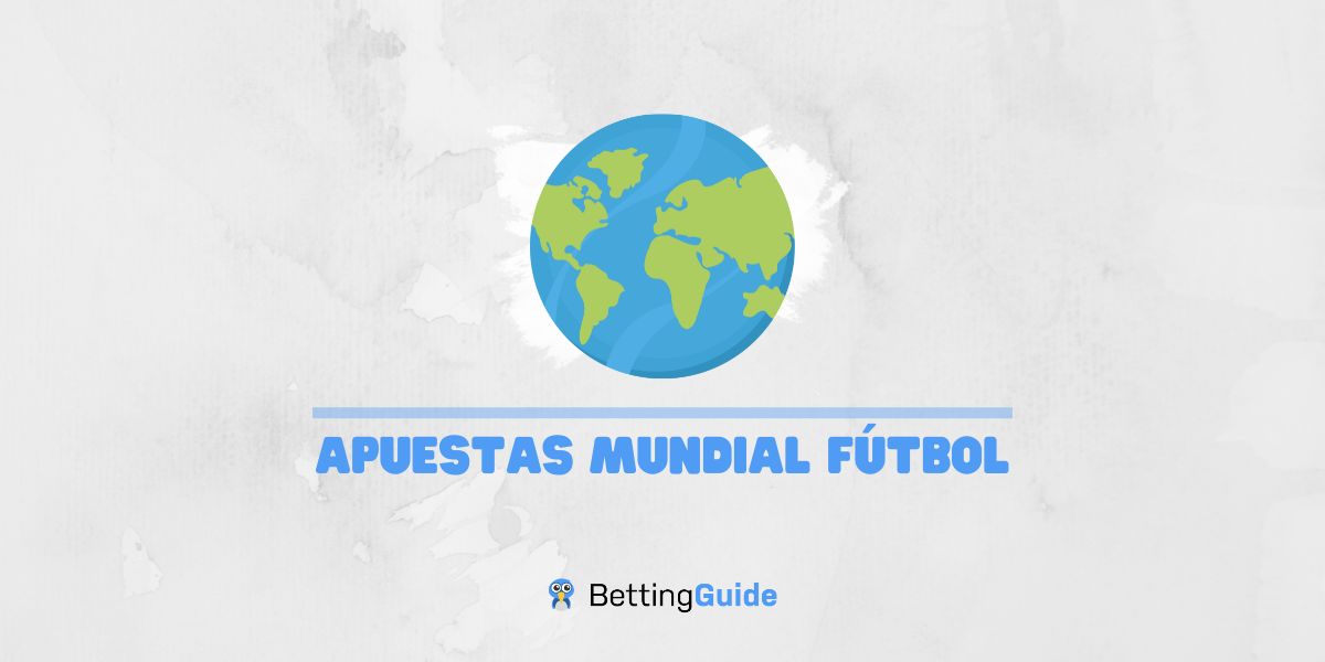 Apuestas mundial fútbol