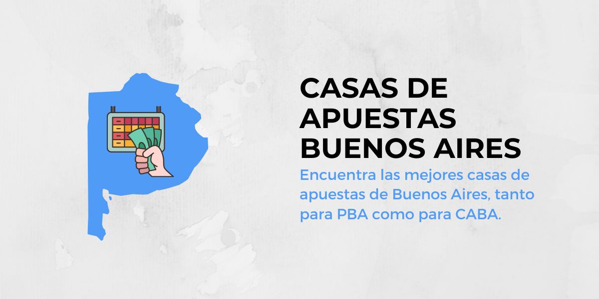 Casas de apuestas Buenos Aires