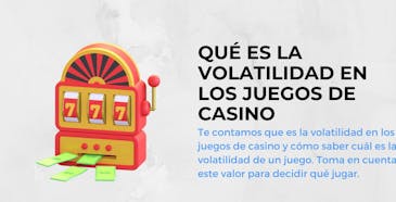 Qué es la volatilidad en los juegos de casino