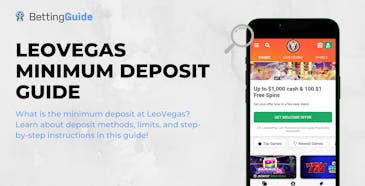 LeoVegas Minimum deposit