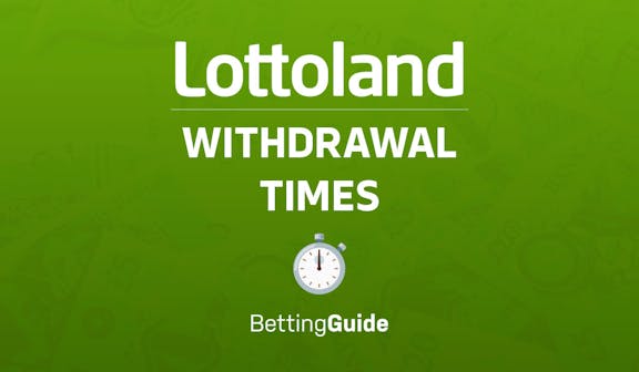 Lottoland withdrawal time UK new