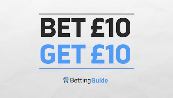 bet 10 get 10 UK