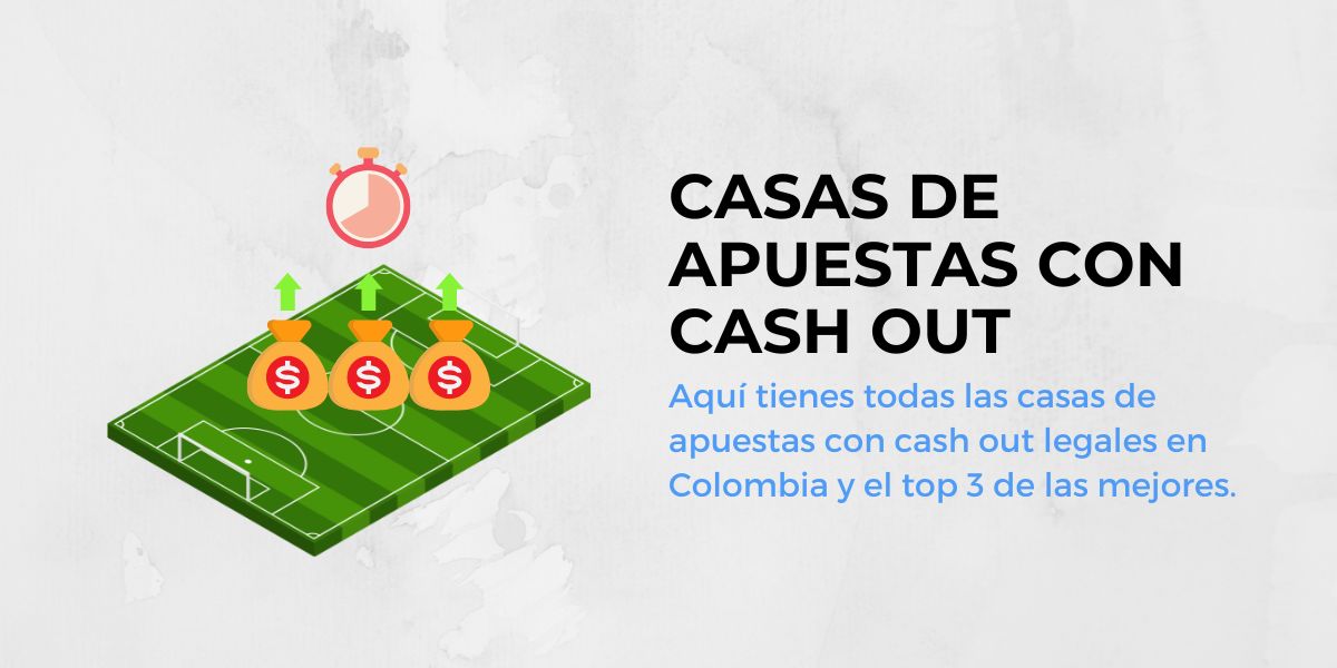 Casas de apuestas con cash out