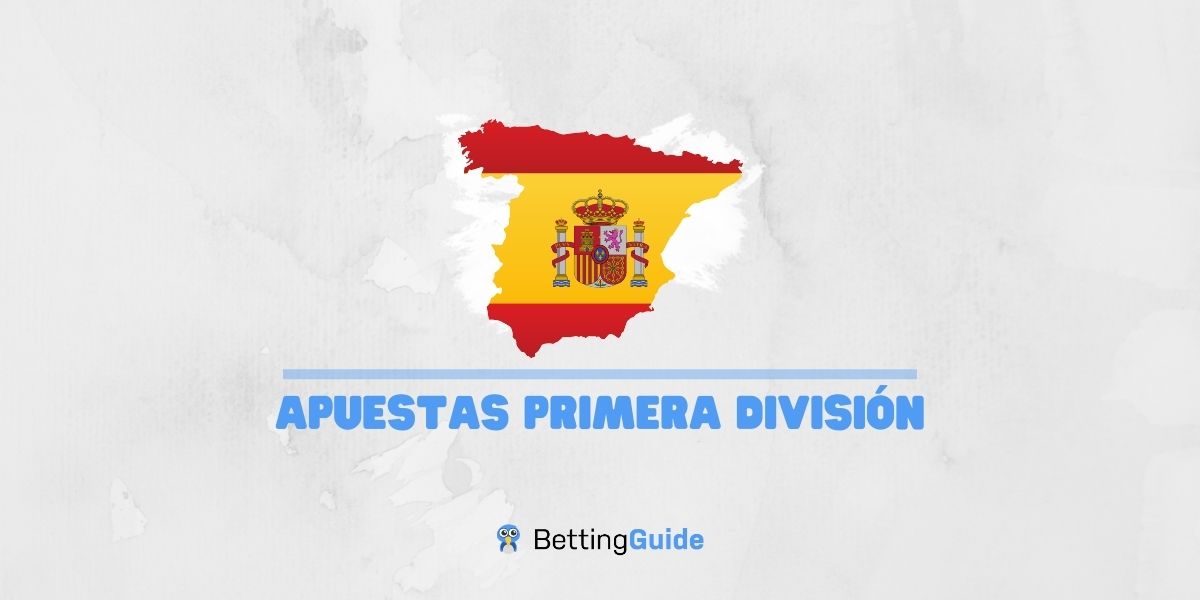 Apuestas primera división
