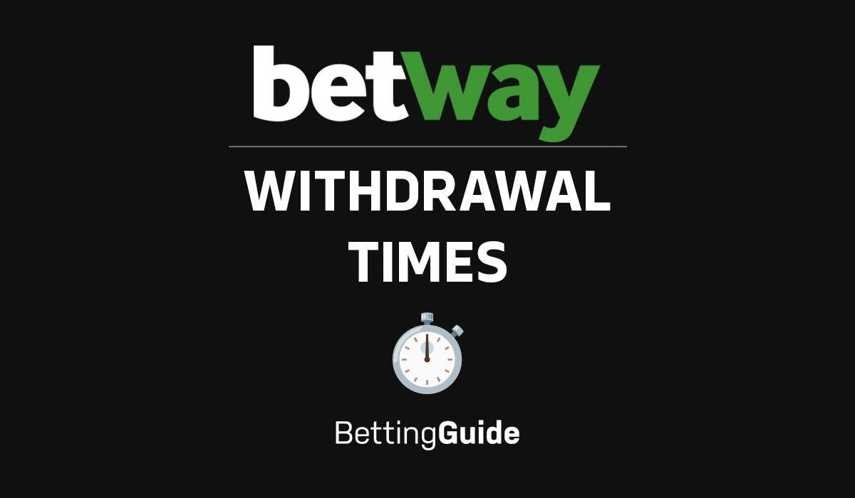 Betway withdrawal time UK