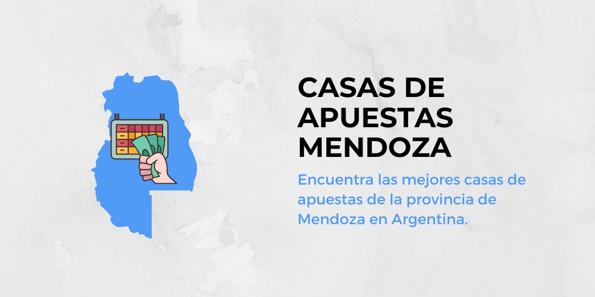 Casas de apuestas Mendoza