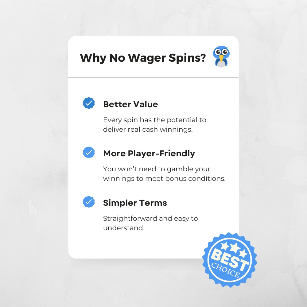 why to choose no wager free spins