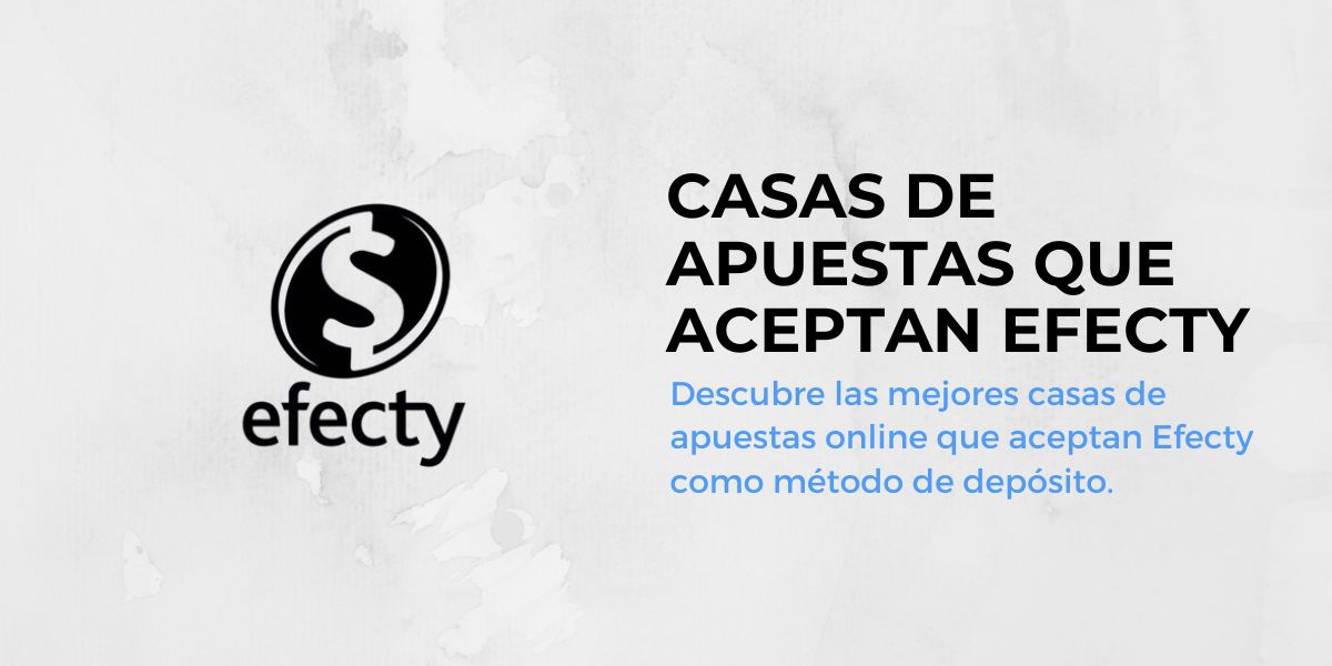 Casas de apuestas que aceptan Efecty