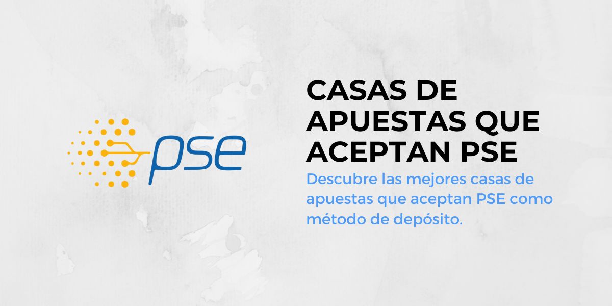 Casas de apuestas que aceptan PSE