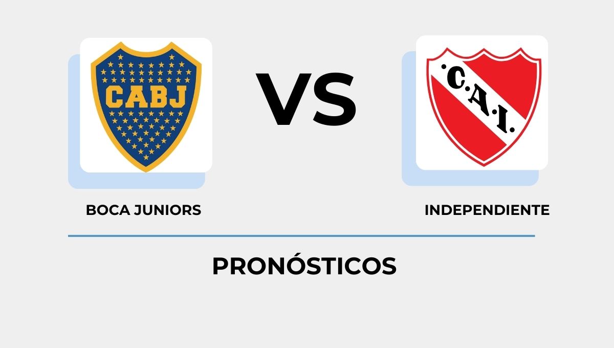 Pronósticos Boca Juniors - Independiente