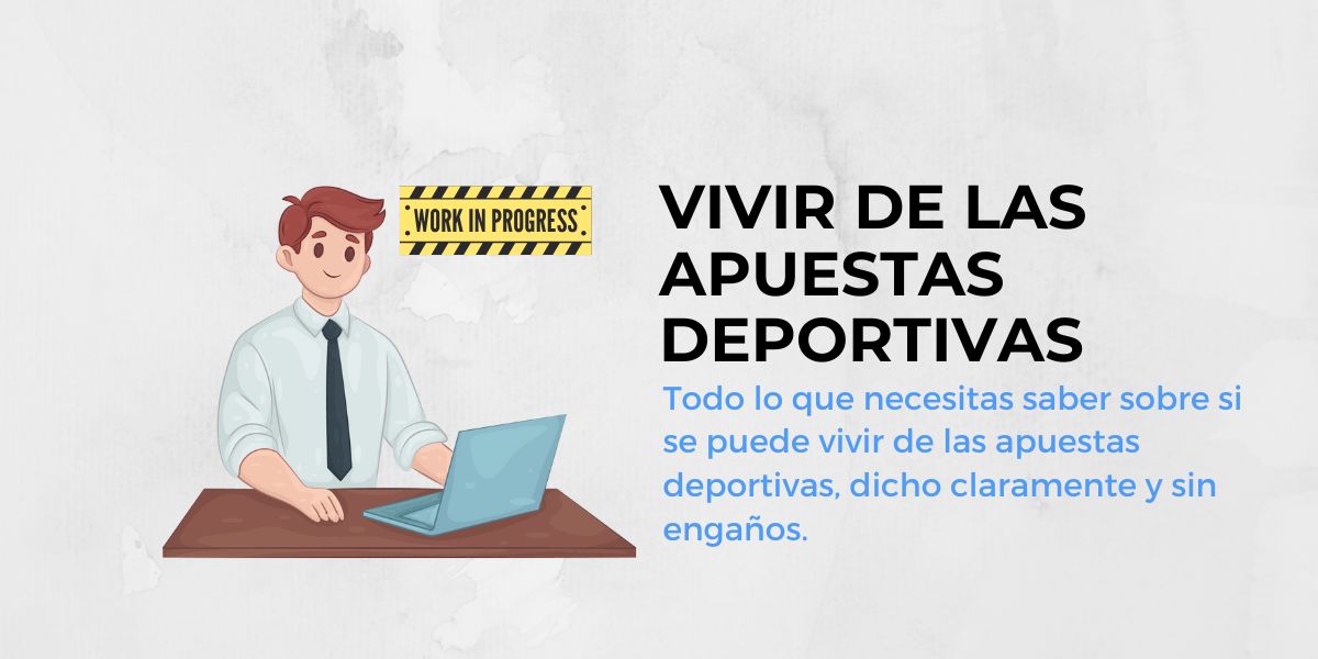 Vivir de las apuestas deportivas