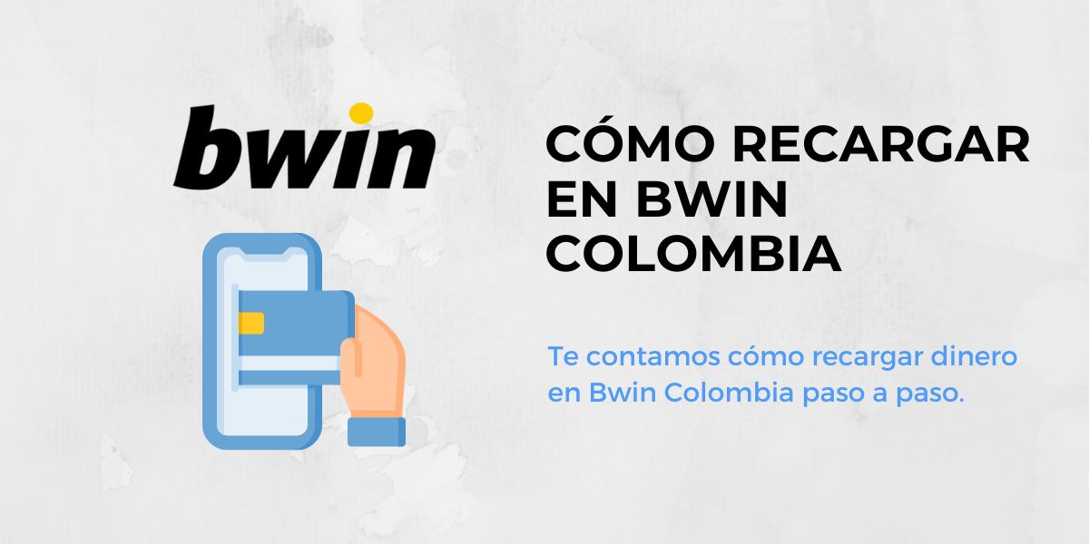 cómo recargar en bwin colombia 