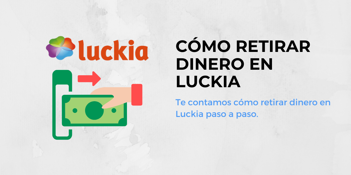 cómo retirar dinero en Luckia