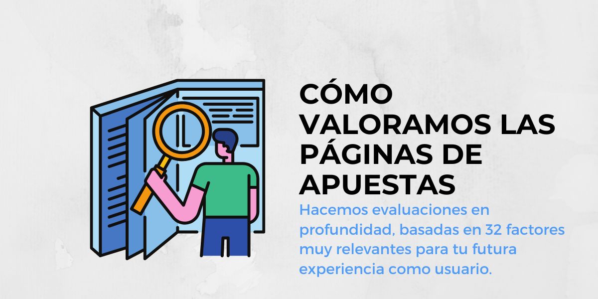 Cómo valoramos las páginas de apuestas