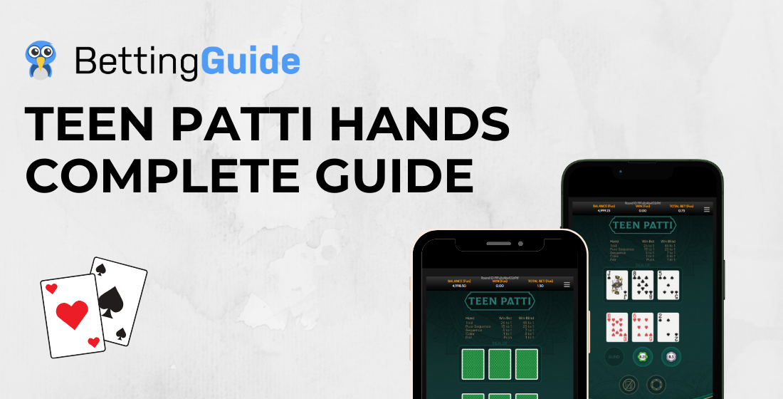 Teen Patti Hands Complete Guide