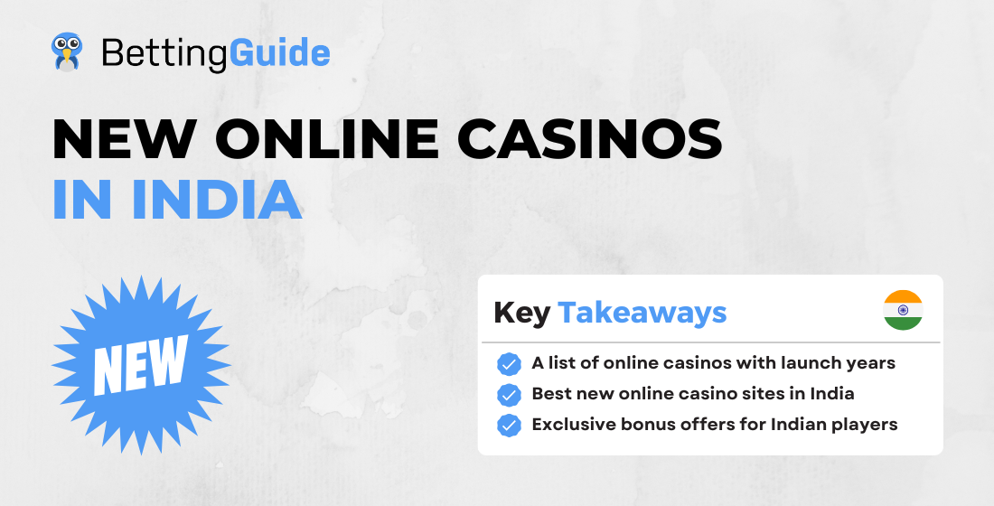 New Online Casinos in India