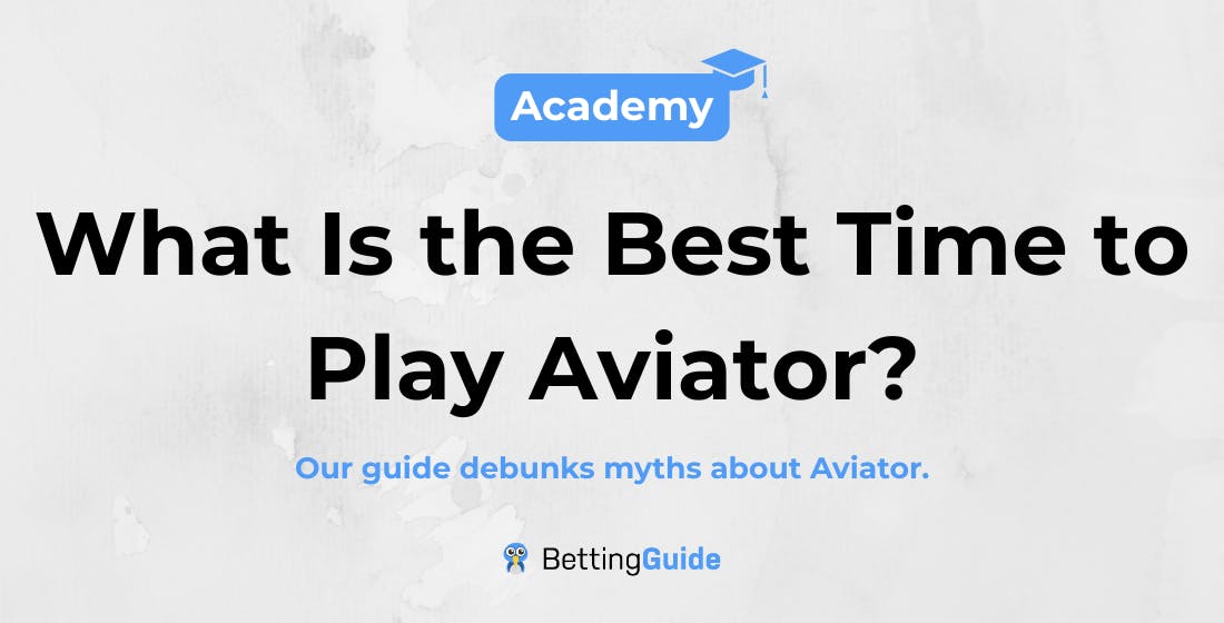 What Is the Best Time to Play Aviator