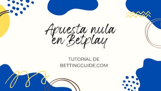 Apuesta nula en Betplay