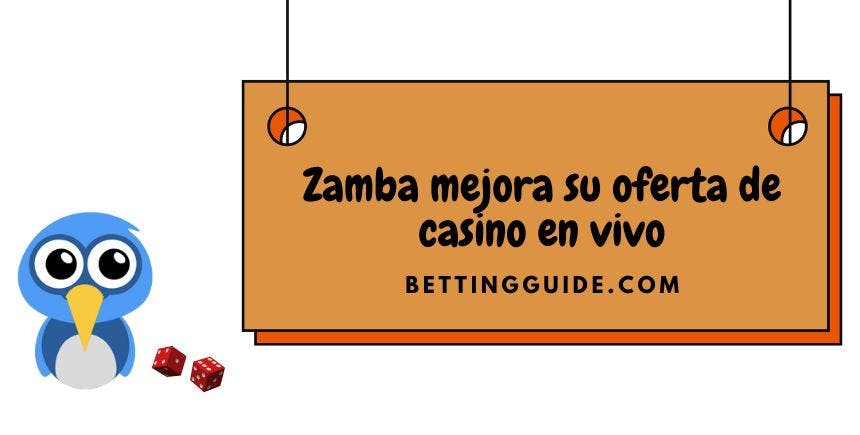 Zamba mejora su oferta de casino en vivo