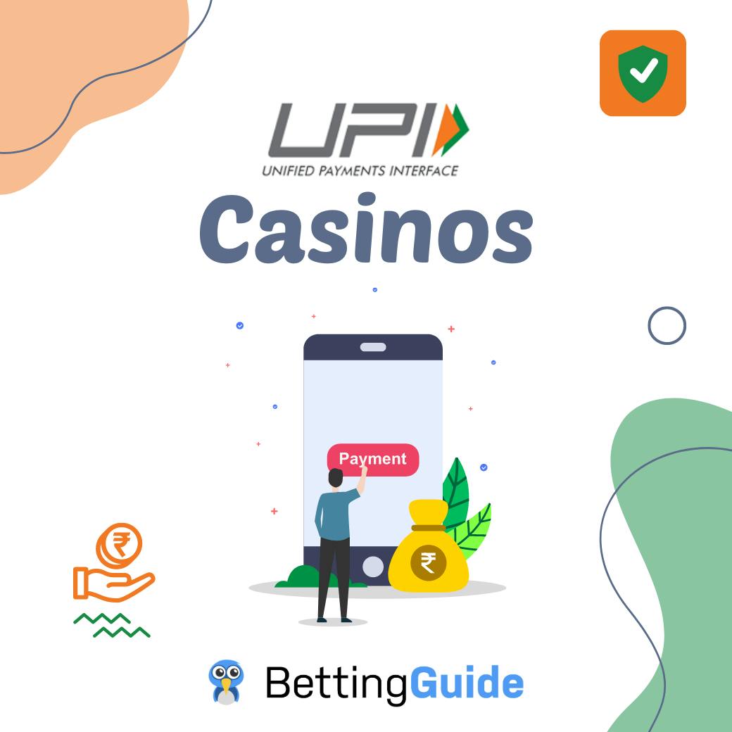 UPI Casinos