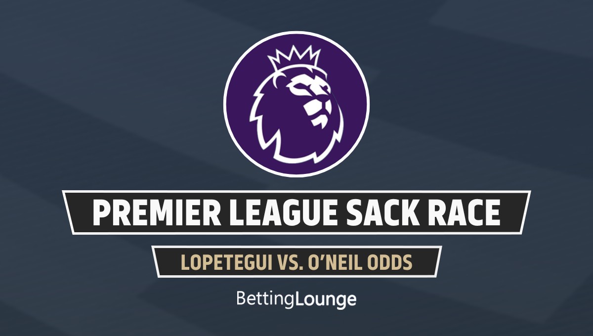 ‘El Sackico’ awaits odds favourites Lopetegui and O’Neil in Premier League sack race