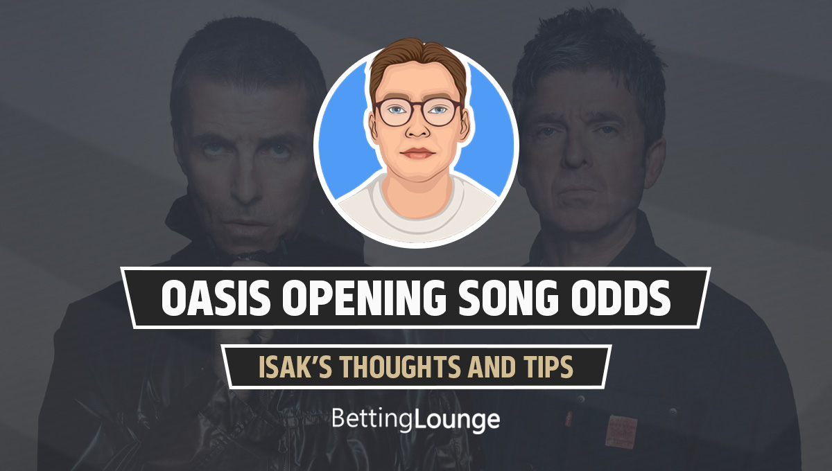 Oasis opening song odds