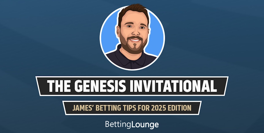 Genesis Invitational betting tips 2025