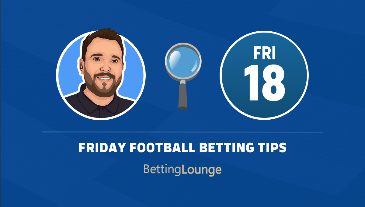 Friday football betting tips