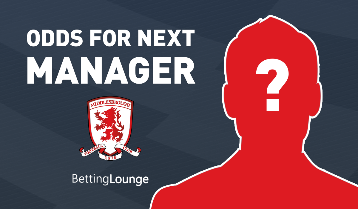 Next Middlesbrough Manager Odds