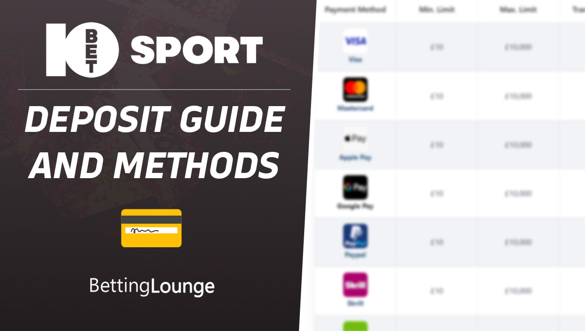 10bet deposit guide