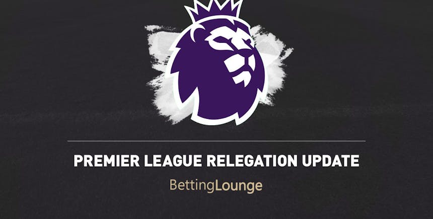Premier League Relegation Update