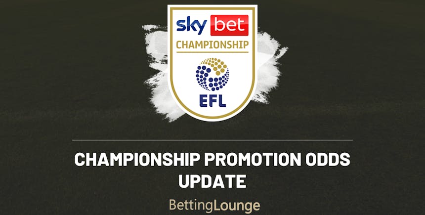 Championship promotion odds update
