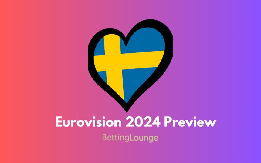 Eurovision 2024 betting preview