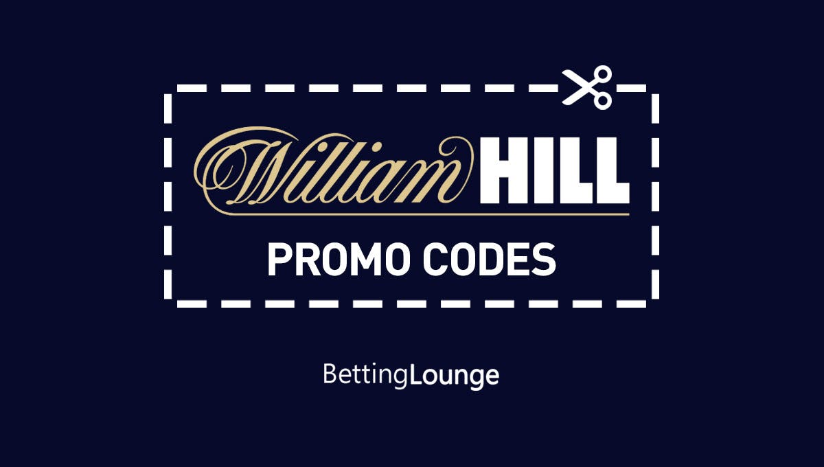 William Hill promo codes